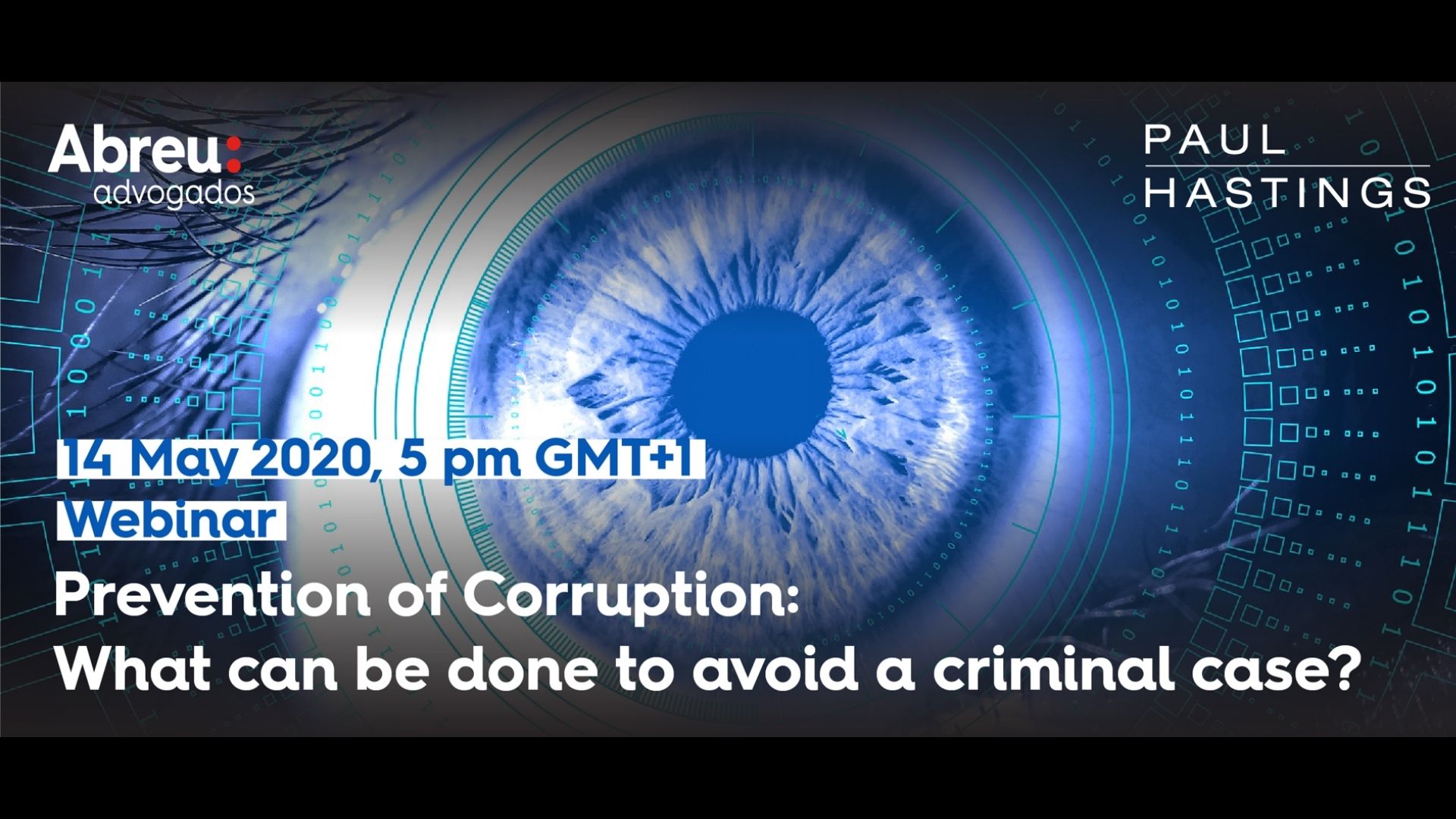 Webinar Abreu & Paul Hastings | Prevention of corruption: what can be done to avoid a criminal case
