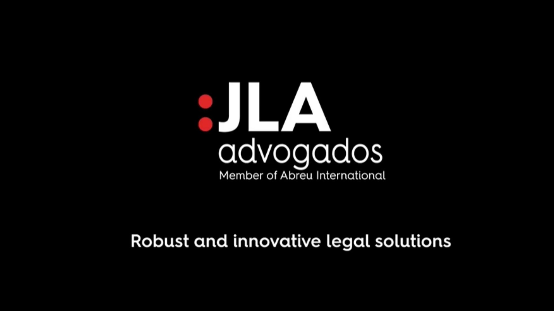 JLA Advogados and Abreu Advogados | A Strategic Partnership