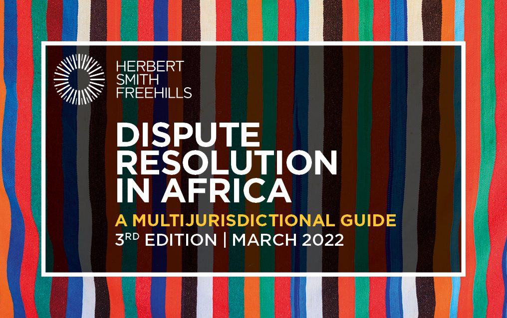 Dispute Resolution in Africa: A Multijurisdictional Guide with Abreu Advogados
