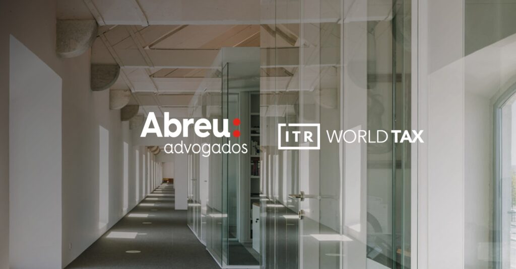 Abreu Advogados in the Top3 Portuguese Law Firms of the ITR World Tax Leaders EMEA 2023