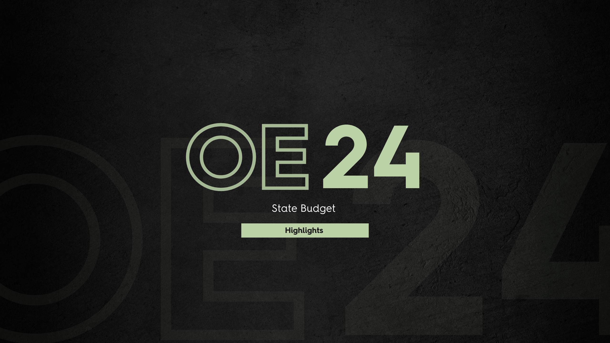 State Budget 2024 | Highlights