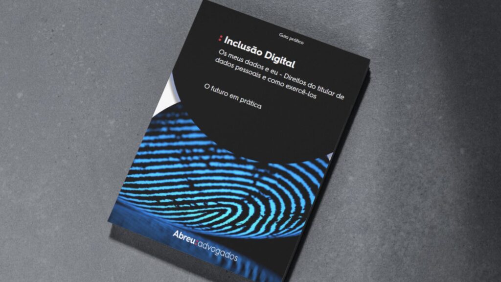 Abreu Advogados disponibiliza guia prático sobre a proteção de dados