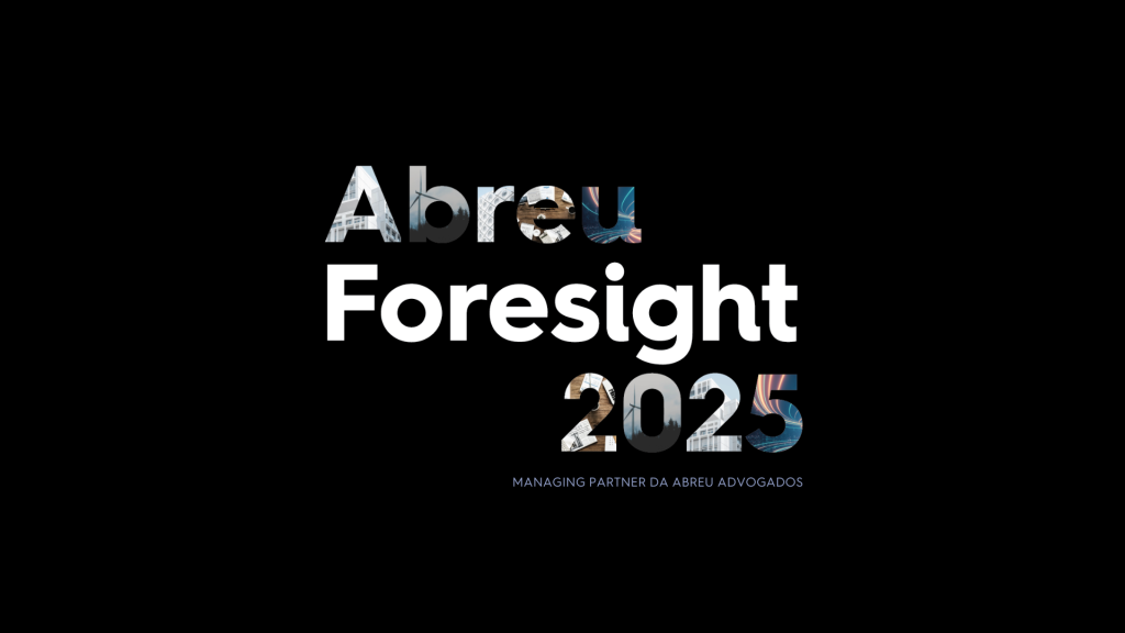 Abreu Foresight 2025 | Managing Partner da Abreu Advogados