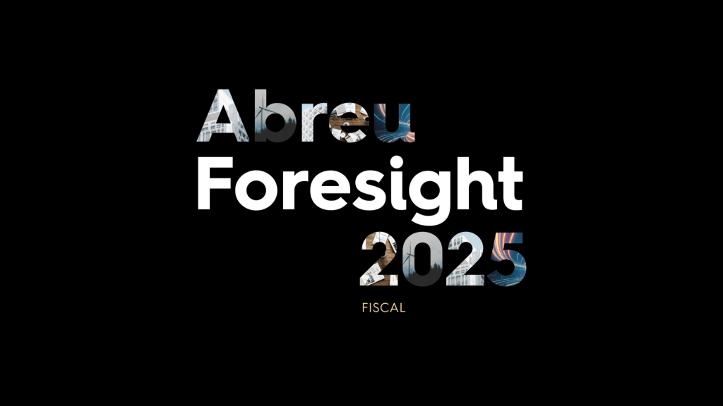 Abreu Foresight 2025 | Fiscal